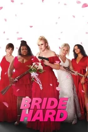 Bride Hard